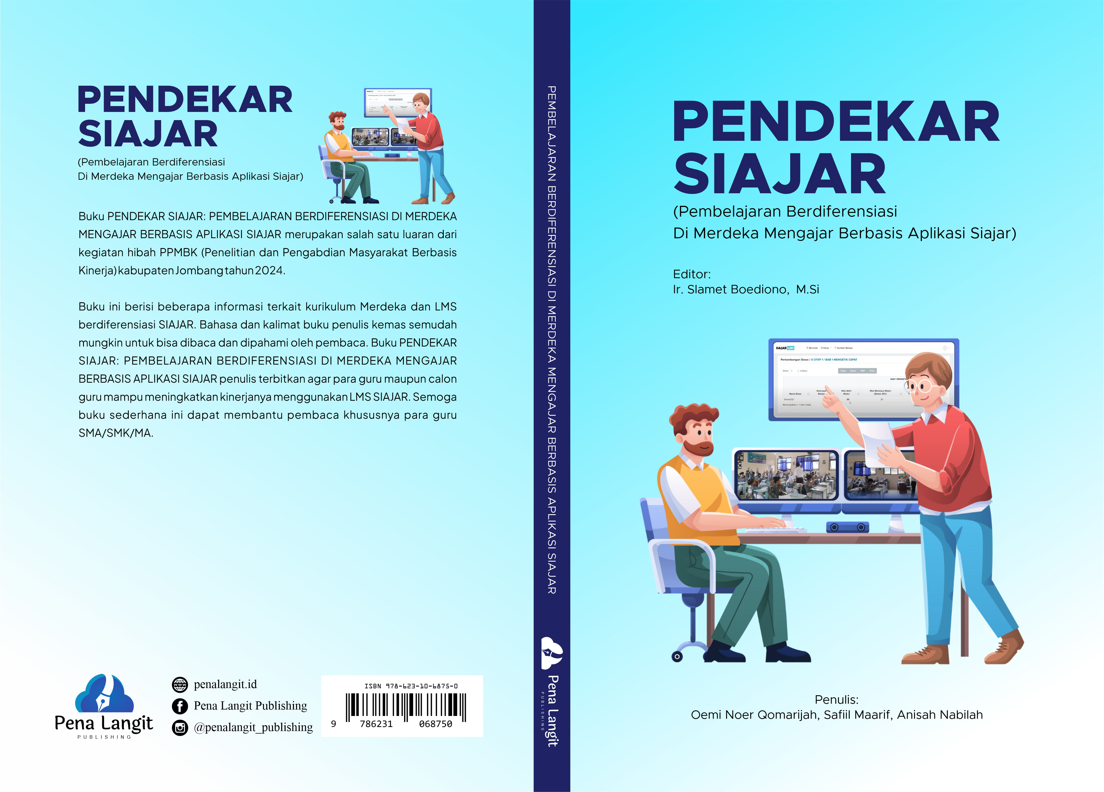 PENDEKAR SIAJAR: PEMBELAJARAN BERDIFERENSIASI DI MERDEKA MENGAJAR BERBASIS APLIKASI SIAJAR
