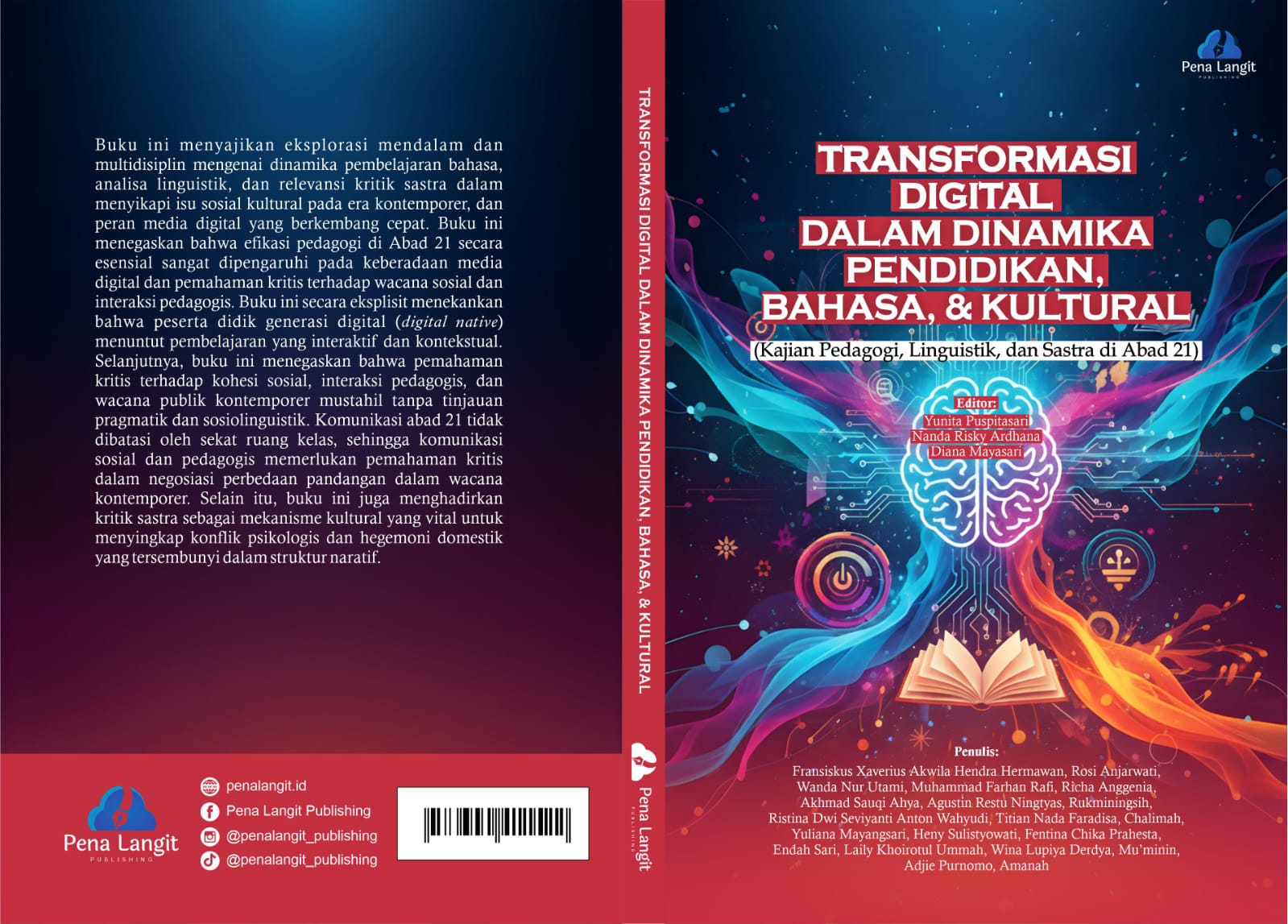 TRANSFORMASI DIGITAL DALAM DINAMIKA PENDIDIKAN, BAHASA,  DAN KULTURAL (Kajian Pedagogi, Linguistik, dan Sastra di Abad 21)